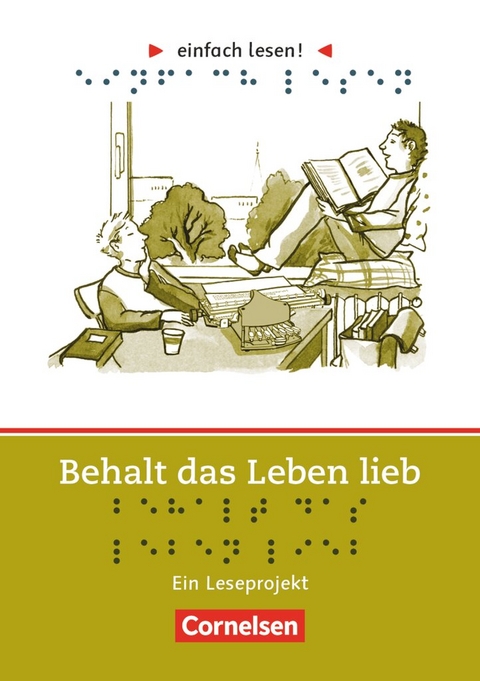 Einfach lesen! - Leseprojekte - Lesef&ouml;rderung ab Klasse 5 - Niveau 3 - Jaap Ter Haar, Cornelia Witzmann