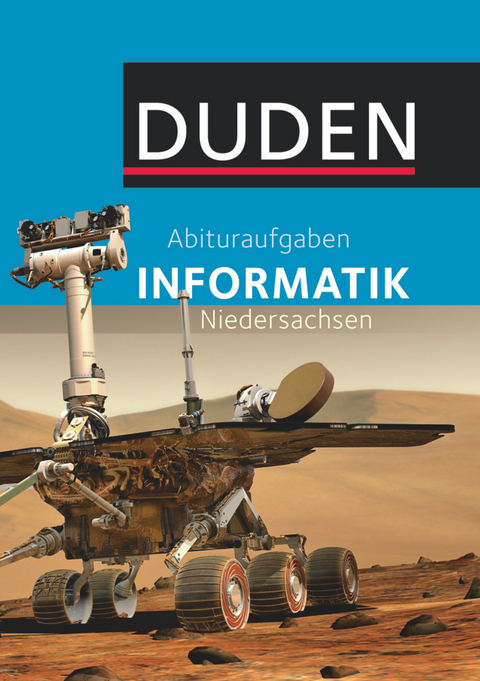Duden Informatik - Abituraufgaben Informatik - 