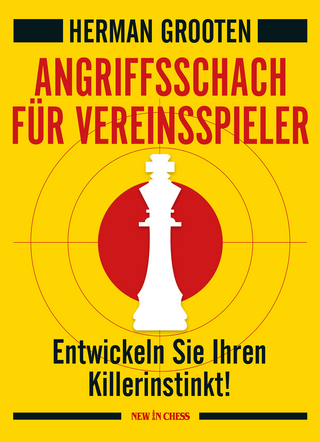 Angriffsschach für Vereinspieler