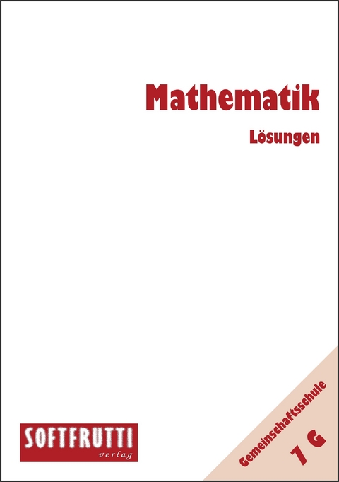 Mathematik 7G - Werner Olmscheid, Manfred Schmitt, Reiner Speicher
