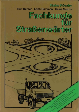 Fachkunde für Straßenwärter