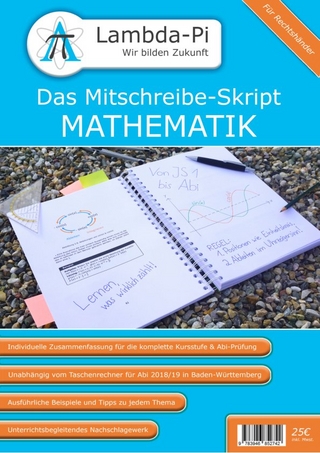 Das Mitschreibe-Skript MATHEMATIK