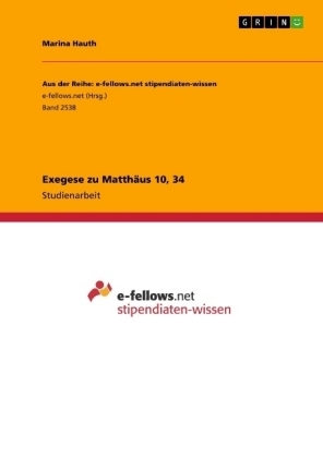 Exegese zu MatthÃ¤us 10, 34