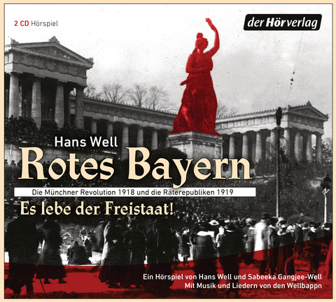 Rotes Bayern - Es lebe der Freistaat - Hans Well