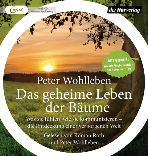 Das geheime Leben der Bäume - Peter Wohlleben