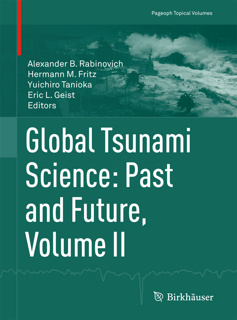 Global Tsunami Science: Past and Future. Volume II - 