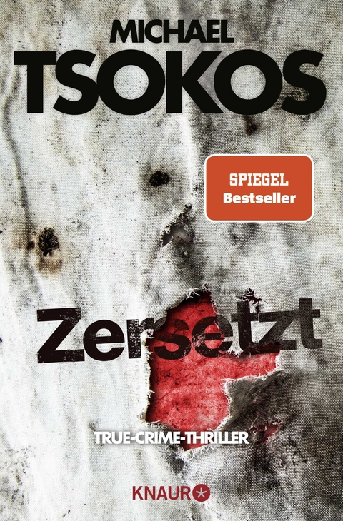 Zersetzt - Michael Tsokos, Andreas G&ouml;&szlig;ling