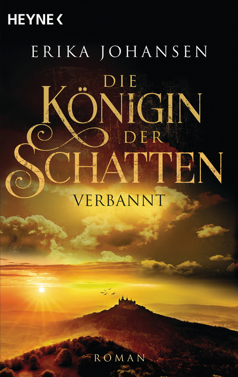 Die K&ouml;nigin der Schatten - Verbannt - Erika Johansen
