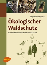&Ouml;kologischer Waldschutz - Siegfried Prien