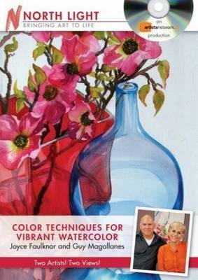 Color Techniques for Vibrant Watercolor -  Faulknor Joyce