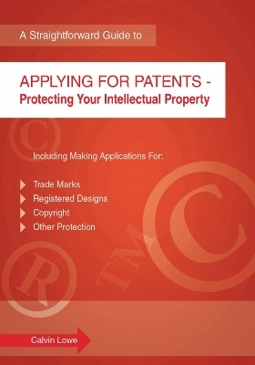 Applying For Patents - Calvin Lowe
