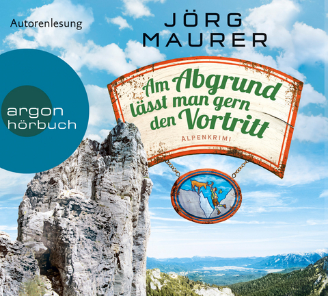 Am Abgrund l&auml;sst man gern den Vortritt - J&ouml;rg Maurer