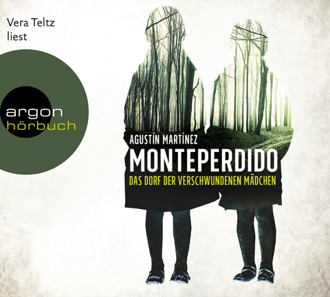 Monteperdido &ndash; Das Dorf der verschwundenen M&auml;dchen - Agust&iacute;n Mart&iacute;nez