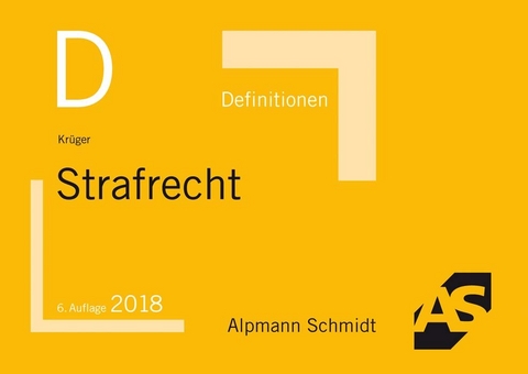 Definitionen Strafrecht - Rolf Kr&uuml;ger