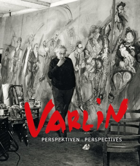 Varlin. Perspektiven -  Varlin