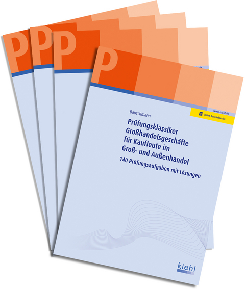 B&uuml;cherpaket Pr&uuml;fungsklassiker f&uuml;r Kaufleute im Gro&szlig;- und Au&szlig;enhandel