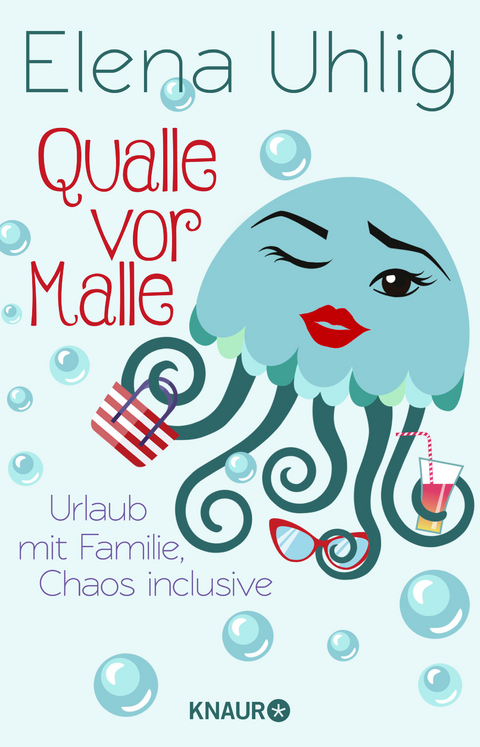 Qualle vor Malle - Elena Uhlig