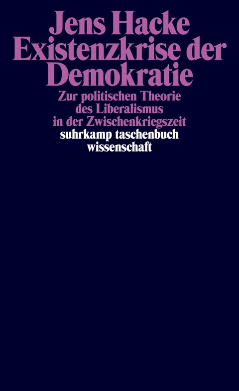Existenzkrise der Demokratie - Jens Hacke
