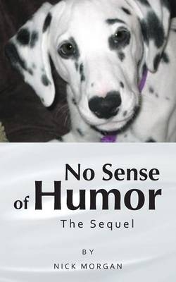 No Sense of Humor - Nick Morgan