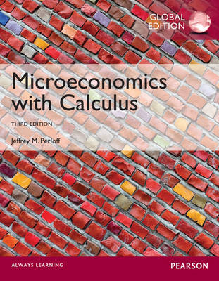 Microeconomics with Calculus, Global Edition - Jeffrey Perloff