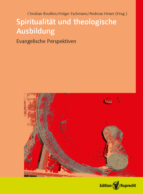 Spiritualit&auml;t und theologische Ausbildung - 