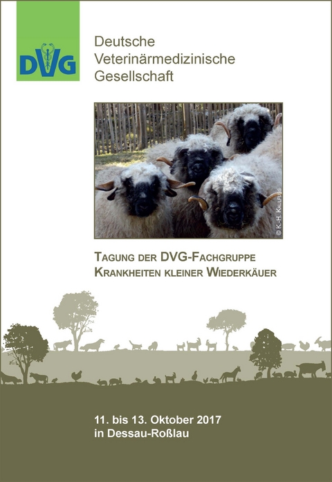 Tagung der DVG-Fachgruppe Krankheiten kleiner Wiederk&auml;uer