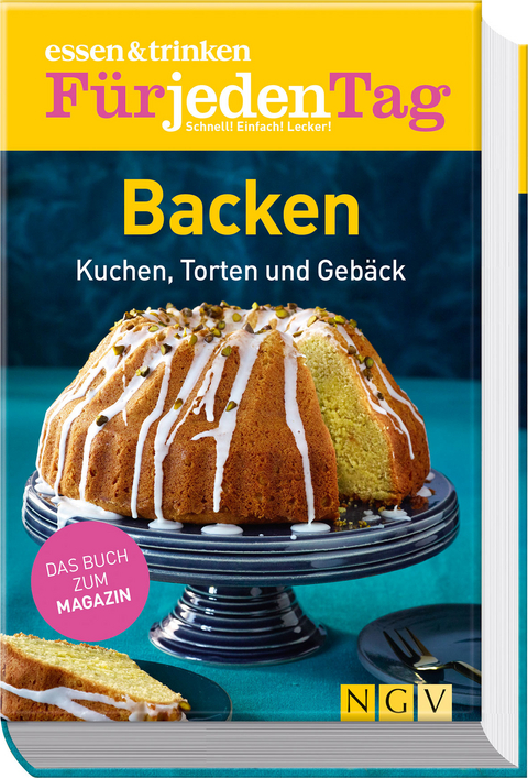 essen & trinken F&uuml;r jeden Tag - Backen