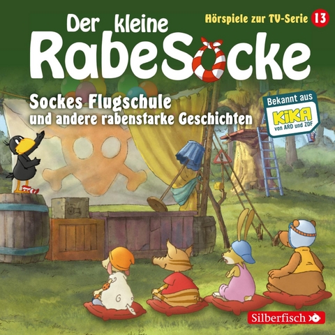 Sockes Flugschule, Die Waldhochzeit, Der Riesenschreck (Der kleine Rabe Socke - H&ouml;rspiele zur TV Serie 13) - Katja Gr&uuml;bel, Jan Strathmann
