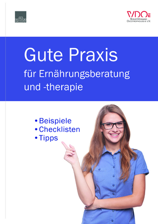 Gute Praxis für Ernährungsberatung und -therapie