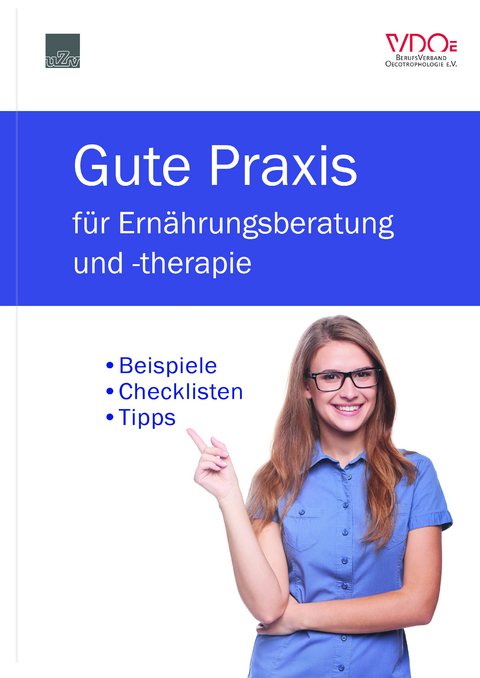 Gute Praxis f&uuml;r Ern&auml;hrungsberatung und -therapie