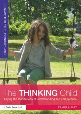 The Thinking Child - Pamela May