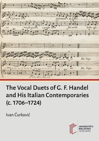 The Vocal Duets of G. F. Handel and His Italian Contemporaries (c. 1706–1724)