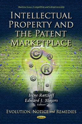 Intellectual Property & the Patent Marketplace