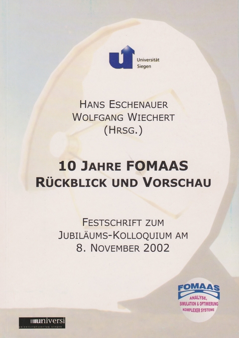 10 Jahre FOMAAS. R&uuml;ckblick und Vorschau - 