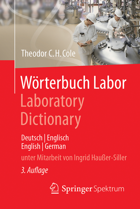 W&ouml;rterbuch Labor / Laboratory Dictionary - Theodor C.H. Cole