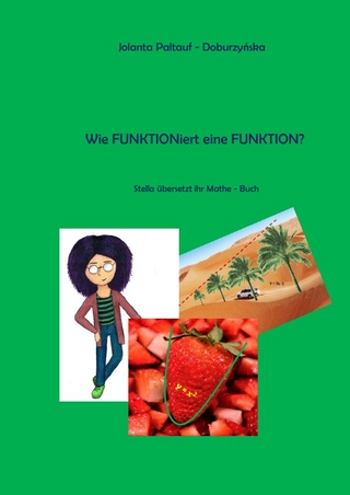 Stella / Wie FUNKTIONiert eine FUNKTION?