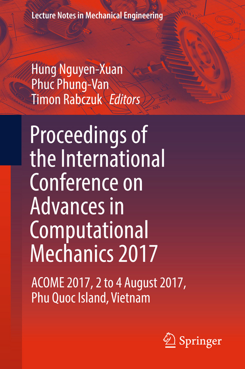 Proceedings of the International Conference on Advances in Computational Mechanics 2017 - 