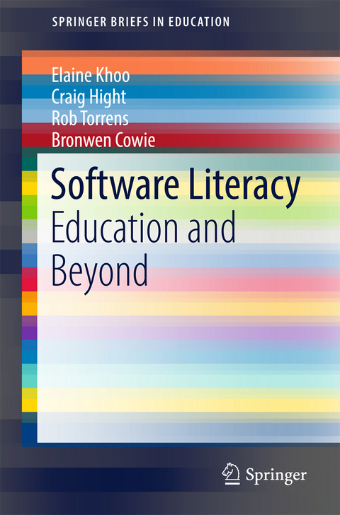 Software Literacy - Elaine Khoo, Craig Hight, Rob Torrens, Bronwen Cowie