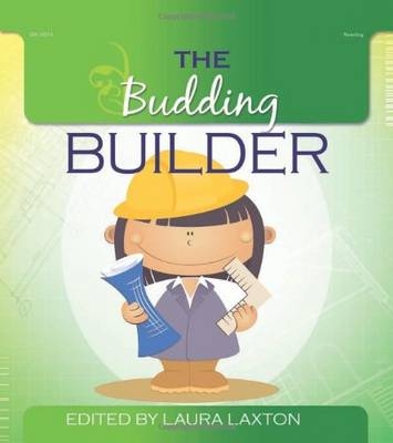 The Budding Builder - 
