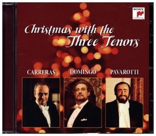 Christmas with the Three Tenors, 1 Audio-CD