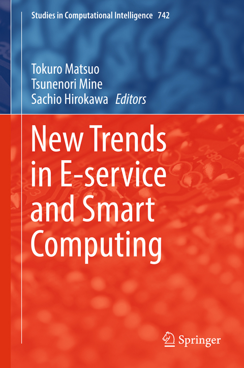 New Trends in E-service and Smart Computing - 