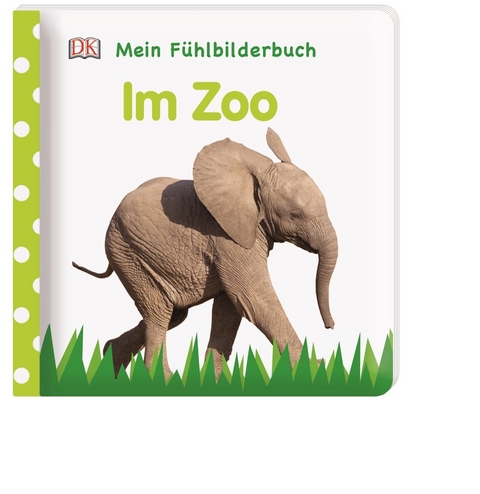 Mein F&uuml;hlbilderbuch. Im Zoo - Franziska Jaekel