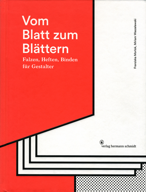Vom Blatt zum Bl&auml;ttern - Franziska Morlok, Miriam Waszelewski