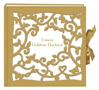 Unsere Goldene Hochzeit