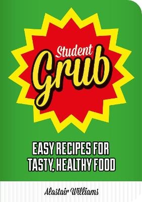 Student Grub - Alastair Williams