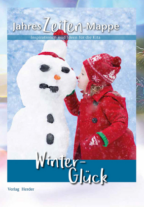 JahresZeiten-Mappe: Winter-Gl&uuml;ck