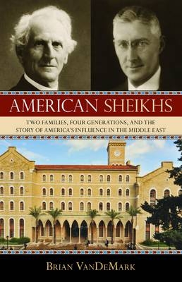 American Sheikhs - Brian VanDeMark