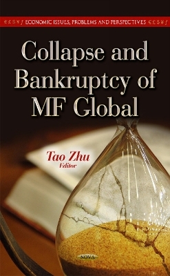 Collapse & Bankruptcy of MF Global - 