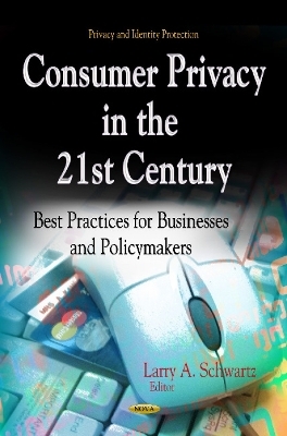 Consumer Privacy in the 21st Century - 