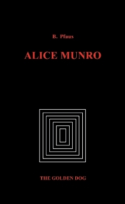 Alice Munro - Brenda Pfaus